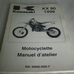 Manuel d'atelier KAWASAKI KX 80 Année 1998