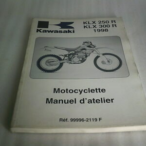 Manuel d'atelier KAWASAKI KLX 250 R // KLX 300 R Année 1998