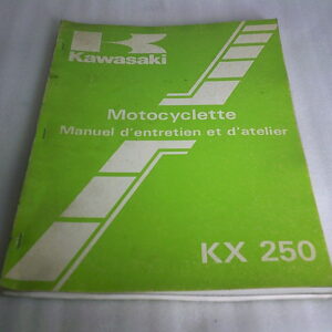 Manuel d'entretien et d'atelier KAWASAKI KX 250 D1
