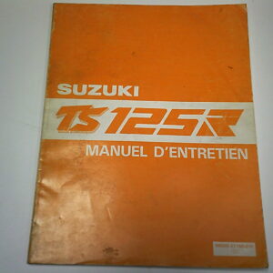 Manuel d'entretien d'occasion SUZUKI TS 125 R